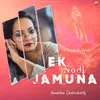 About Ek Nodi Jamuna Song